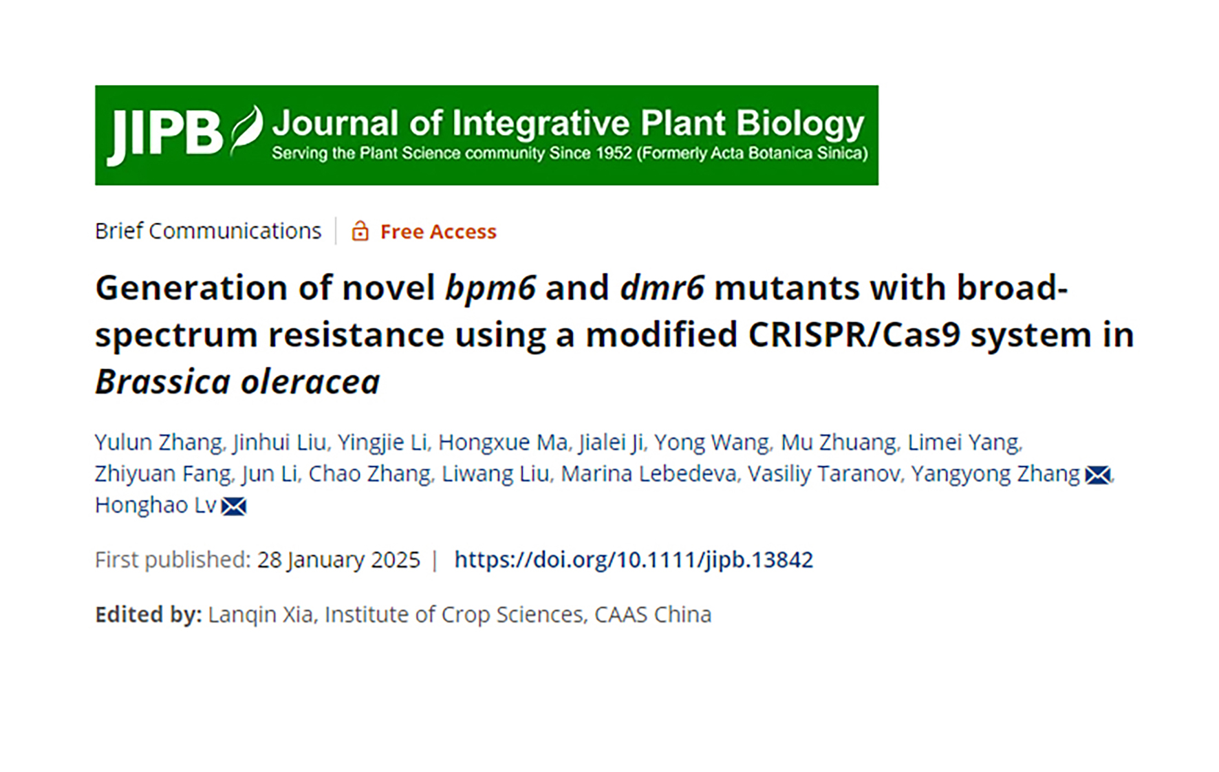 JIPB | The Cabbage Genetic Breeding Innovation Team at the Institute of Vegetables and Flowers, Chinese Academy of Agricultural Sciences, Develops New Germplasm with Broad-Spectrum Disease Resistance of Brassica oleracea by Knocking Out BPM6 and DMR6 Genes Using an modified CRISPR/Cas9 System